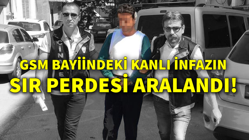 GSM bayiindeki kanlı infazın sır perdesi aralandı!