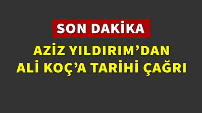 Yıldırım'dan Koç'a tarihi teklif