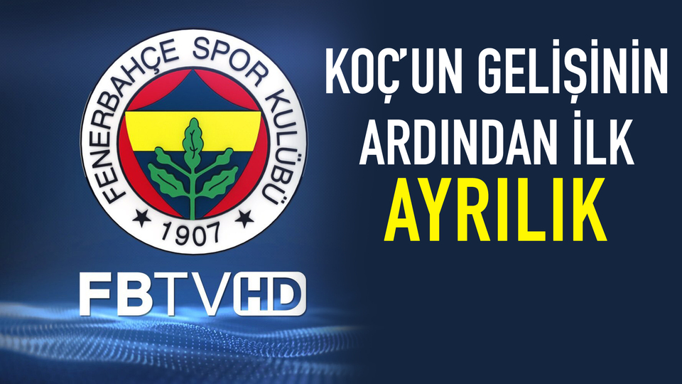 Koç geldi, ilk ayrılık belli oldu