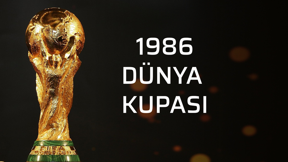 1986 Meksika Dünya Kupası