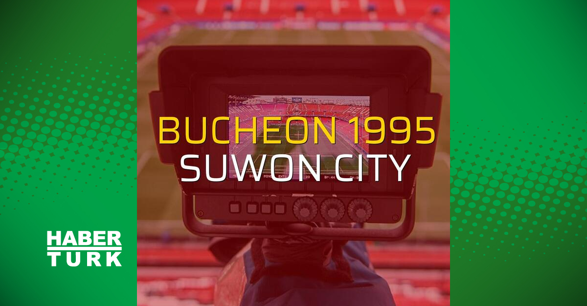 Bucheon 1995 - Suwon City düellosu - Futbol Haberleri