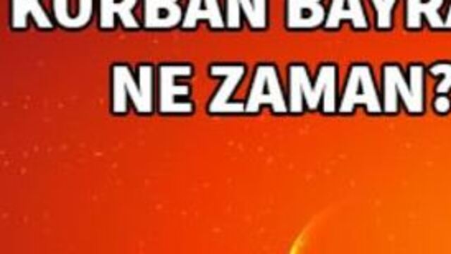 Kurban bayramı ne zaman?