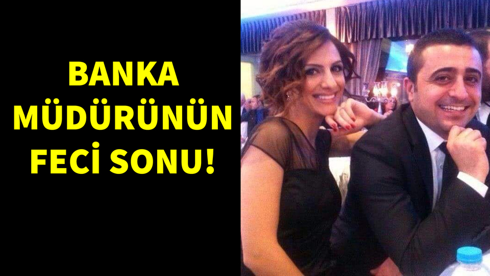 Banka müdürünün feci sonu!