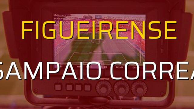 Figueirense - Sampaio Correa karşılaşma önü