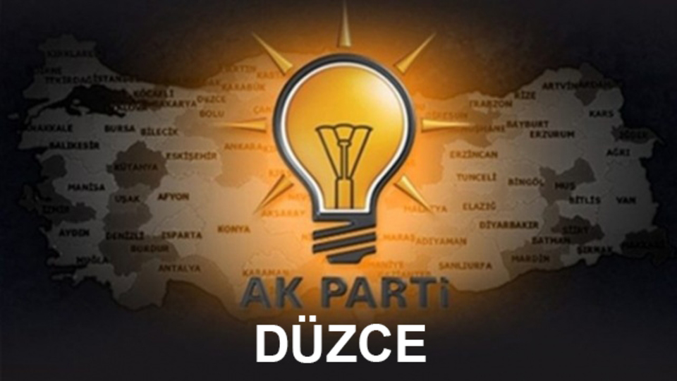 Düzce AK Parti milletvekili aday listesi