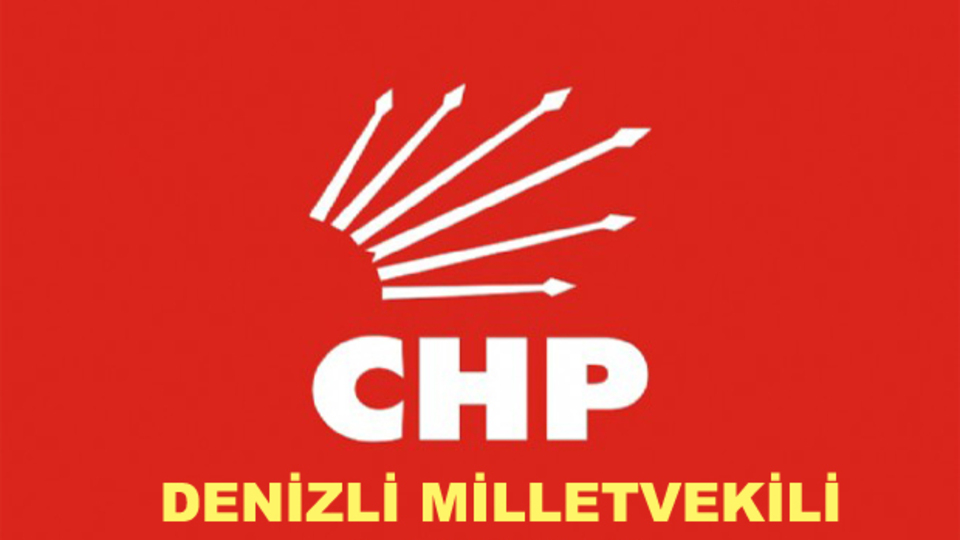 Denizli CHP milletvekili aday listesi!