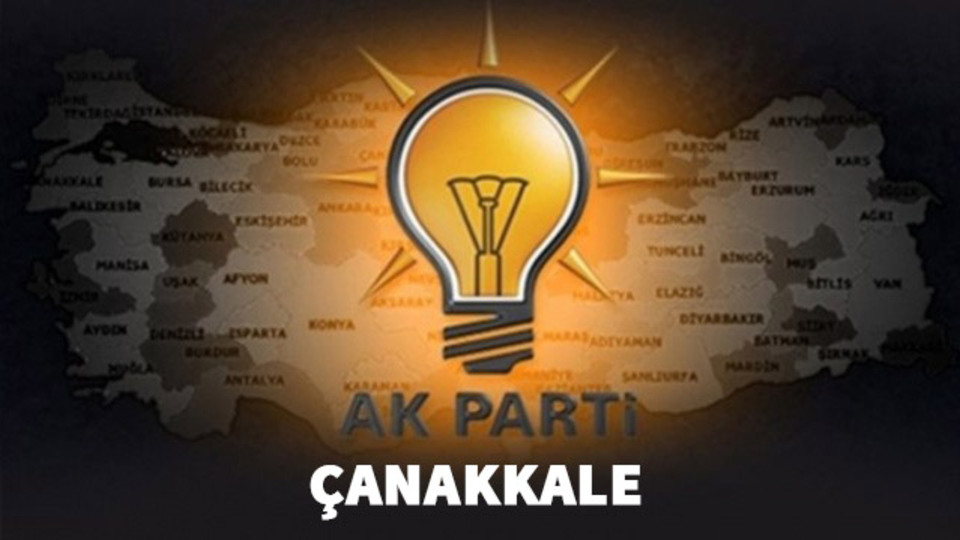 Çanakkale AK Parti milletvekili aday listesi 2018!
