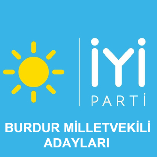 Burdur İyi Parti milletvekili aday listesi!