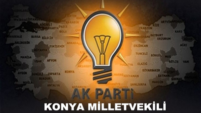 Konya AK Parti milletvekili aday listesi!