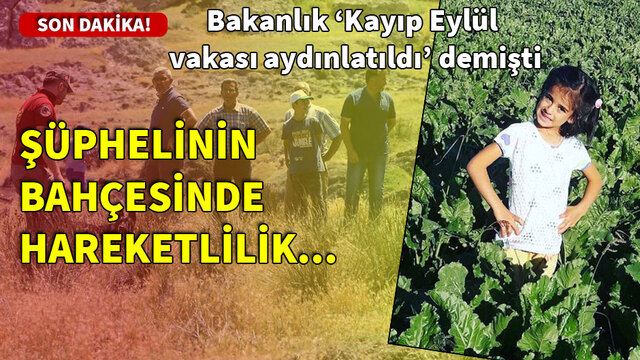 Son dakika: Şüphelinin evinin bahçesinde hareketlilik