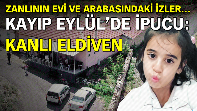 Kayıp Eylül'de ipucu: Kanlı eldiven!