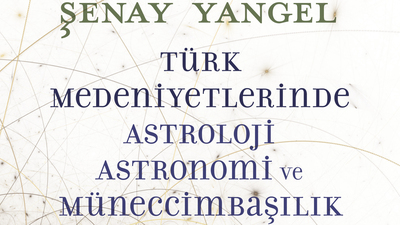 Türk ve Osmanlı astrolojisine bakış