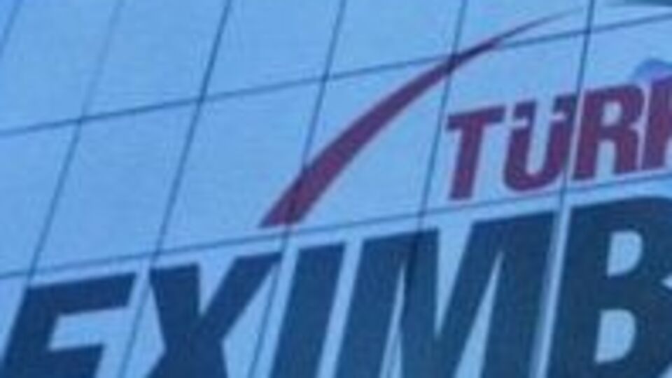 Türk Eximbank'tan 550 milyon dolar kredi