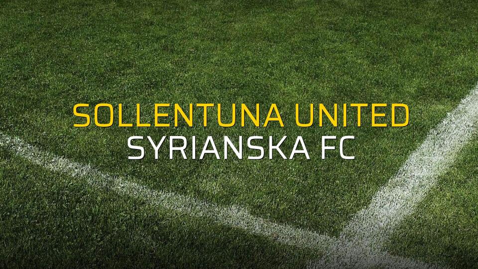 Sollentuna United - Syrianska FC maçı istatistikleri