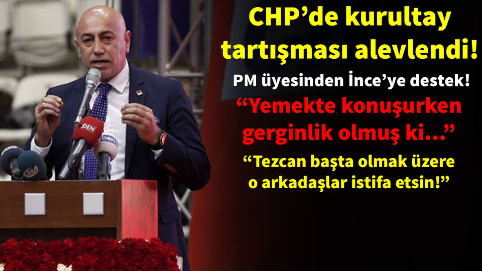 CHP PM üyesinden Muharrem İnce'ye destek!