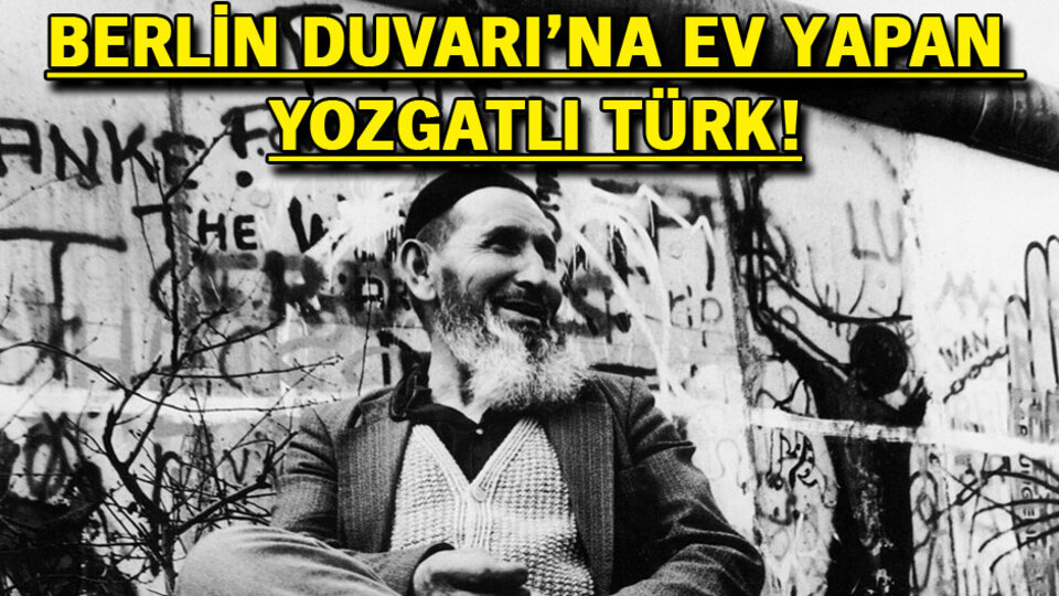 Doğu Berlin'in bir köşesini kendisine ayıran Yozgatlı Osman Dede'nin öyküsü