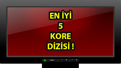 En iyi Kore dizileri! 2018