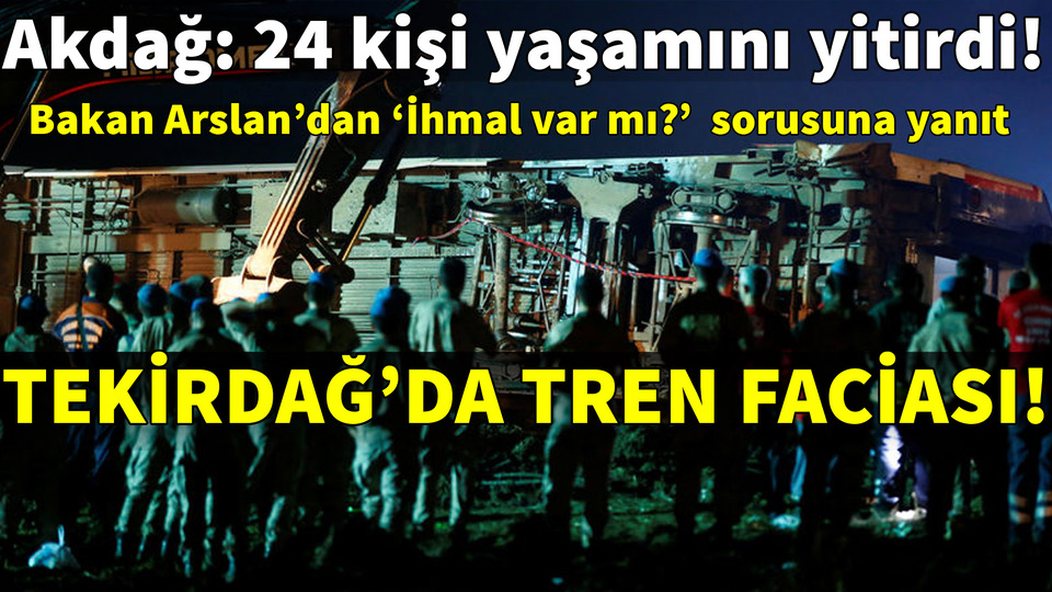 Tekirdağ'da tren faciası!