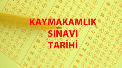 Kaymakamlık sınavı ne zaman?