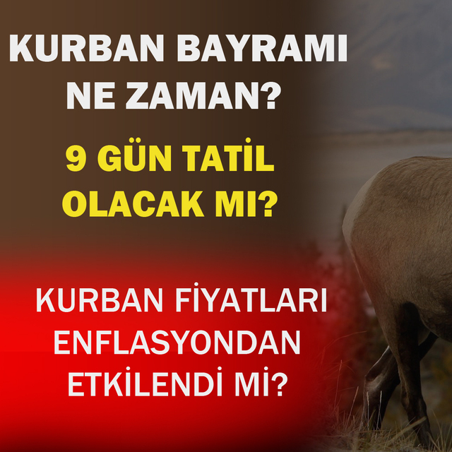 Kurban Bayramı ne zaman?