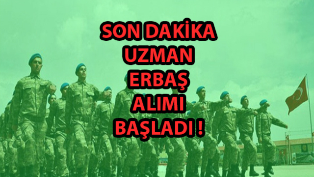Uzman erbaş alımı başladı!