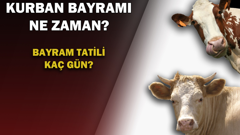 Kurban Bayramı ne zaman?