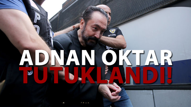 Adnan Oktar tutuklandı!