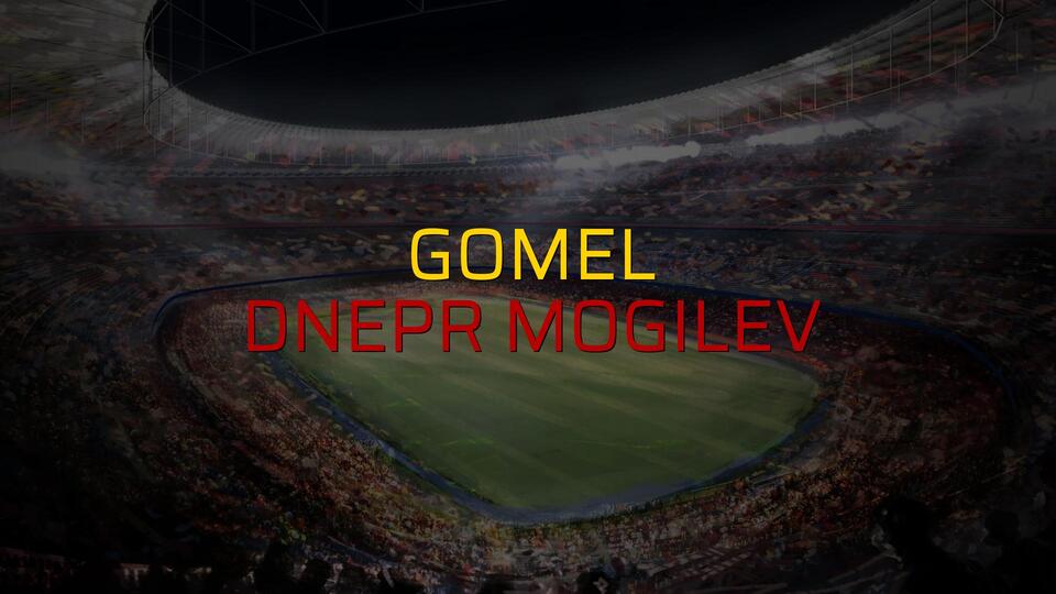 Gomel - Dnepr Mogilev düellosu