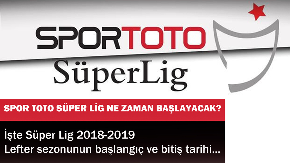 Ligler ne zaman başlıyor?