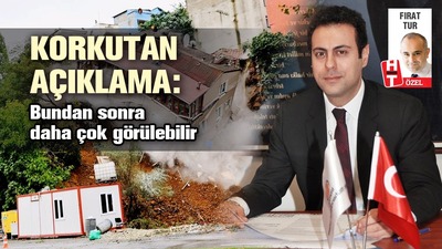 Korkutan açıklama: Bundan sonra daha çok görülebilir