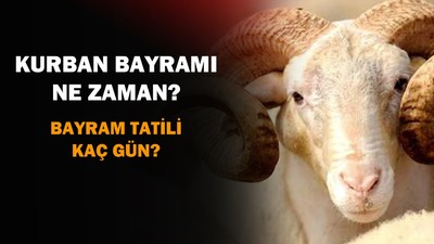 Kurban Bayramı tatili için resmi açıklama geldi mi?