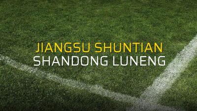 Jiangsu Shuntian - Shandong Luneng maçı rakamları