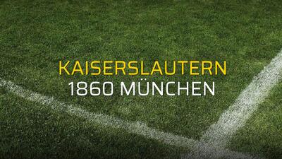 Kaiserslautern - 1860 München maçı öncesi rakamlar