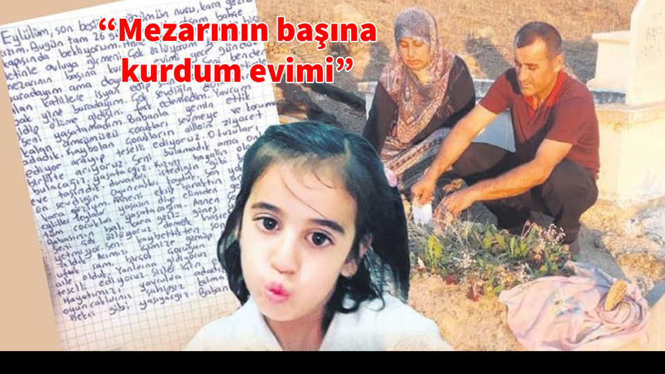 Eylül'ün ailesinden duygu dolu mektup