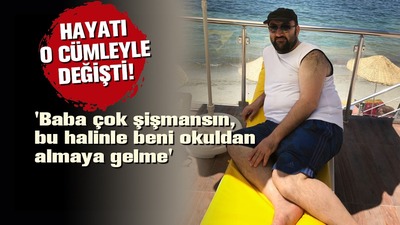 Kızının o sözü bakın hayatını nasıl değiştirdi!