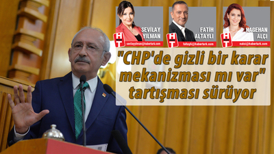 "CHP'de gizli bir karar mekanizması mı var" tartışması sürüyor