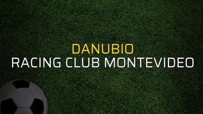 Danubio - Racing Club Montevideo rakamlar