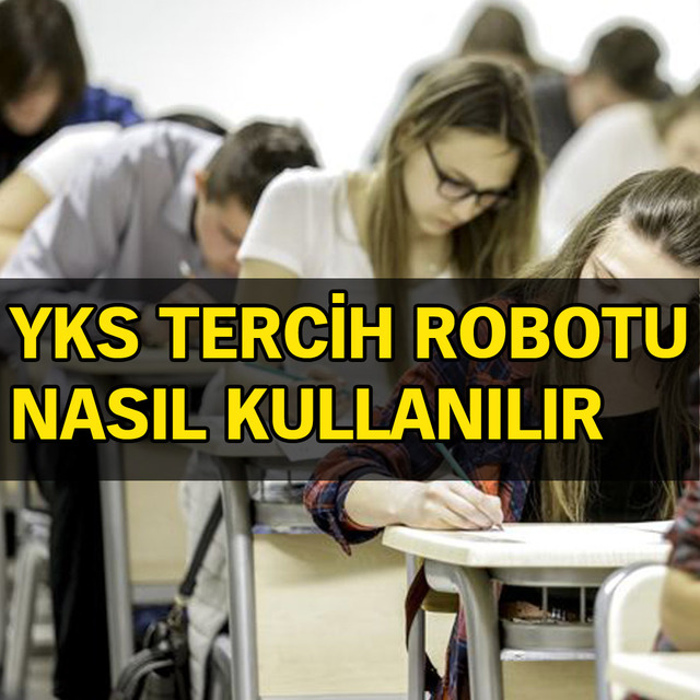 YKS tercihleri son gün ne zaman?