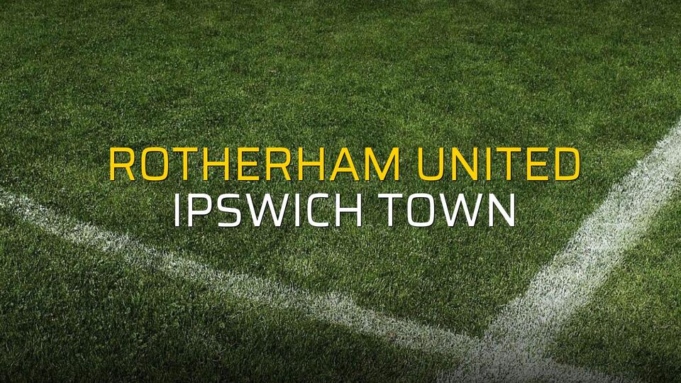 Rotherham United - Ipswich Town rakamlar