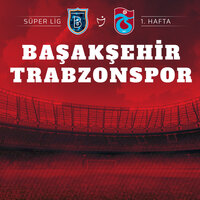 Başakşehir Fırtına'yı devirdi