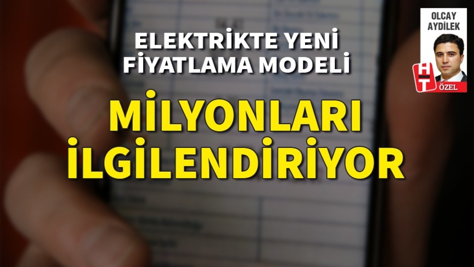 Elektrikte yeni fiyatlama modeli! milyonları ilgilendiriyor