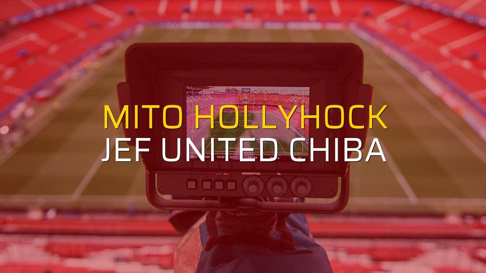 Mito Hollyhock - JEF United Chiba rakamlar