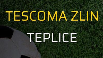 Tescoma Zlin - Teplice maçı öncesi rakamlar