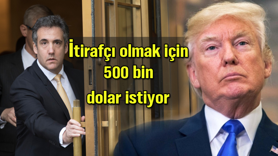 Trump hakkında itirafçı olmak için 500 bin dolar istiyor
