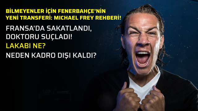 Tanımayanlar için Michael Frey rehberi!