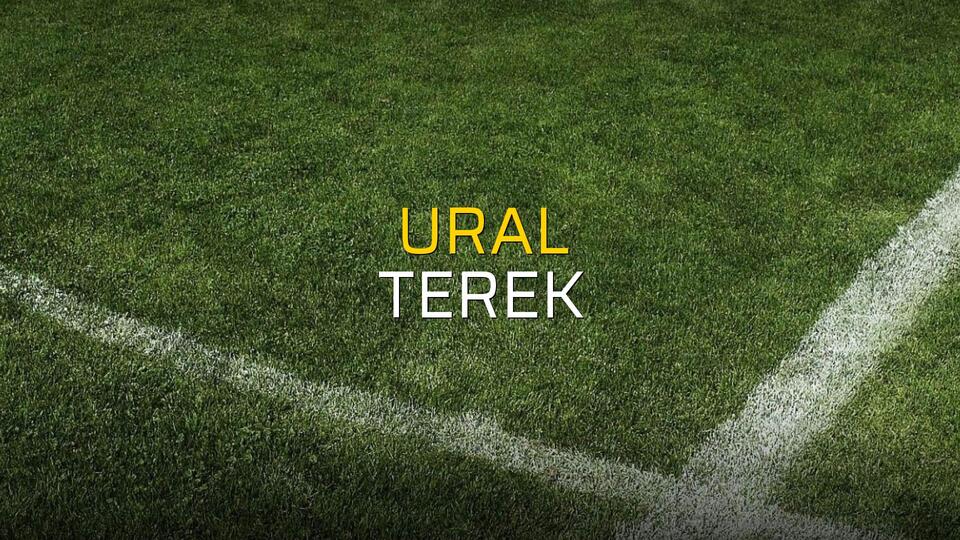 Ural - Terek maç önü