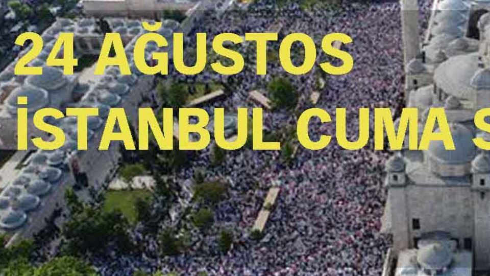İstanbul'da cuma namazı saat kaçta?