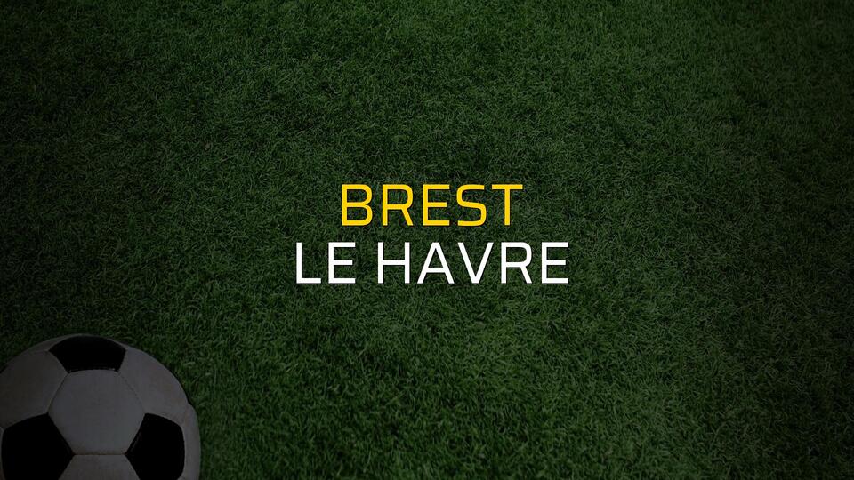 Brest - Le Havre rakamlar
