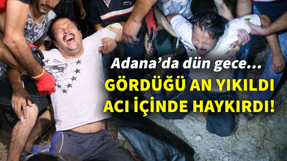 Gördüğü an yıkıldı, acı içinde haykırdı!