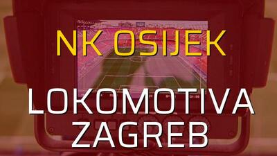 NK Osijek - Lokomotiva Zagreb rakamlar